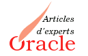 Blog Oracle - Articles d'Experts
