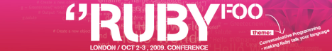 RubyFoo 2009 London